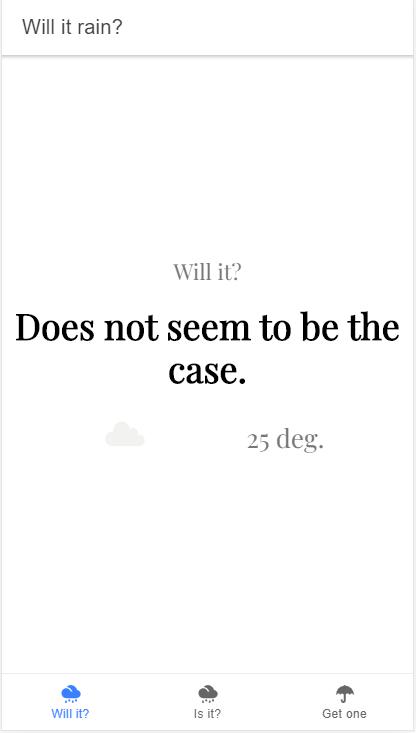 Will it rain?