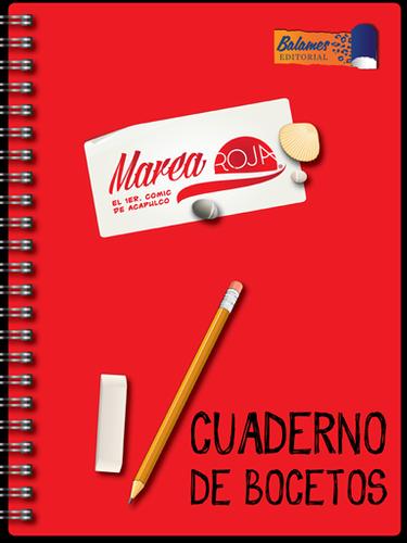Marea Roja: Sketchbook