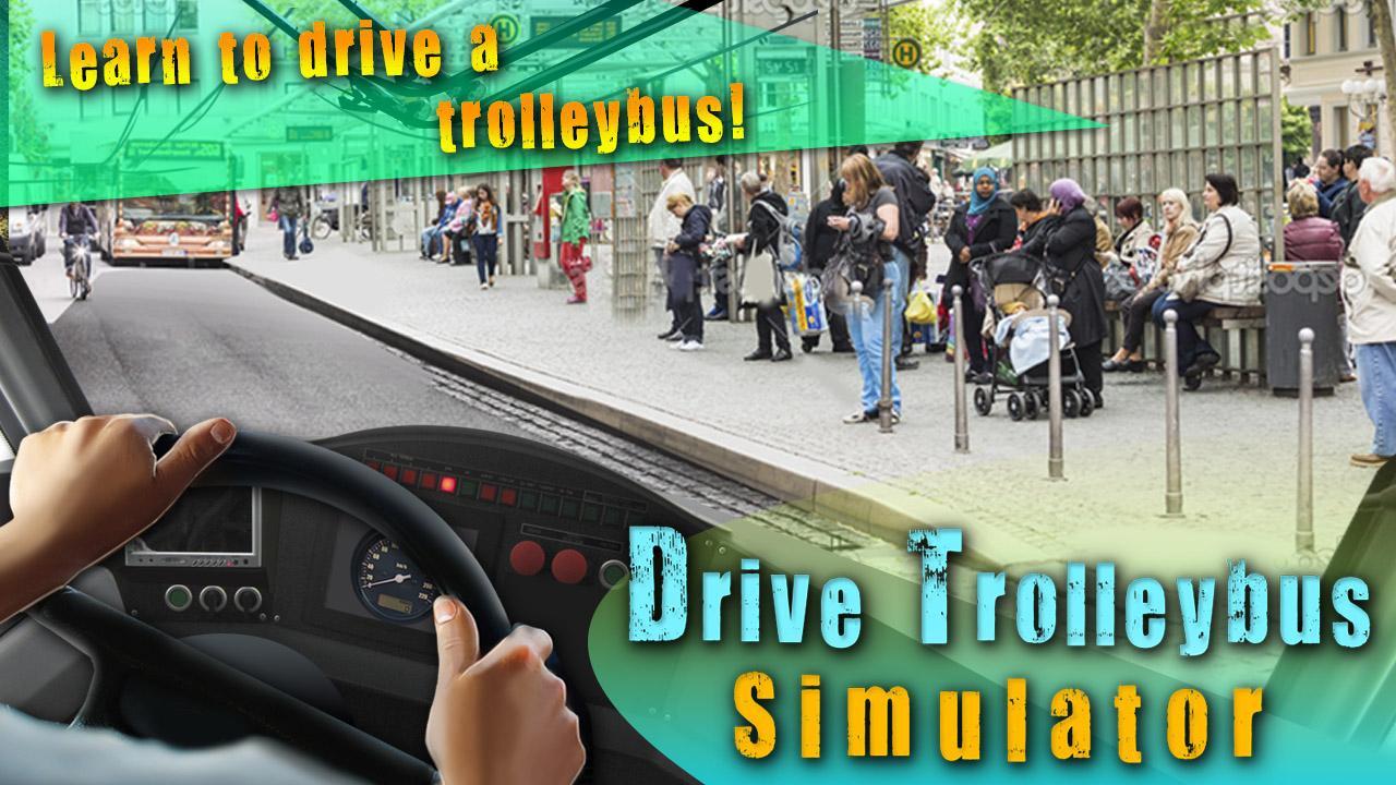 Drive Trolleybus Simulator