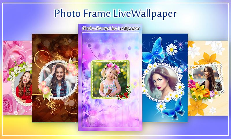 Photo Frame Live Wallpaper