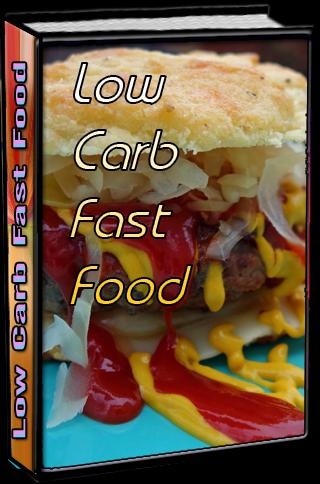 Low Carb Fast Food