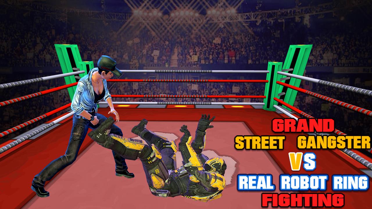 Grand Street Gangster VS Real Robot Ring Fighting