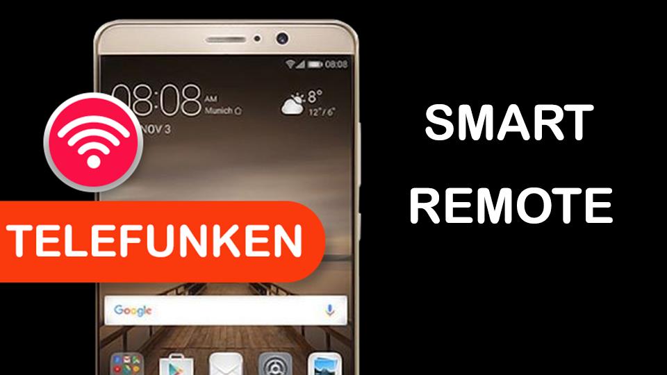 Smart remote for telefunken