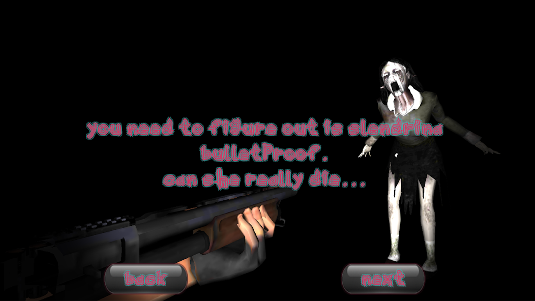 Slendergirl Must Die The House