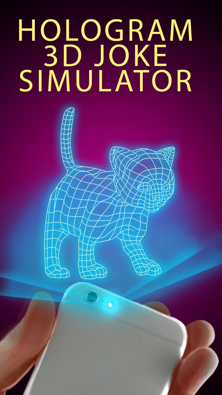 Hologram 3D Joke Simulator