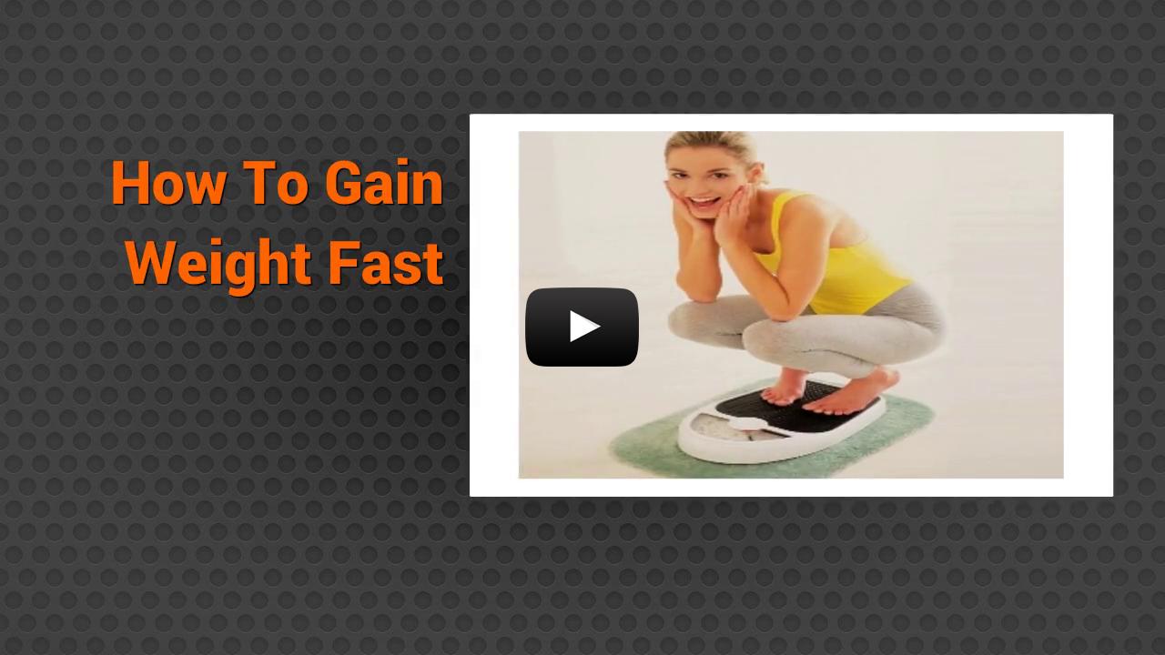 Tips To Gain Weight Fast