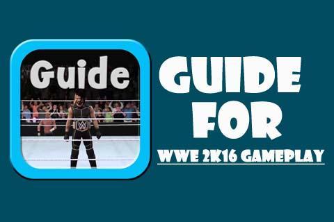 Guide for WWE 2K16 GamePlay