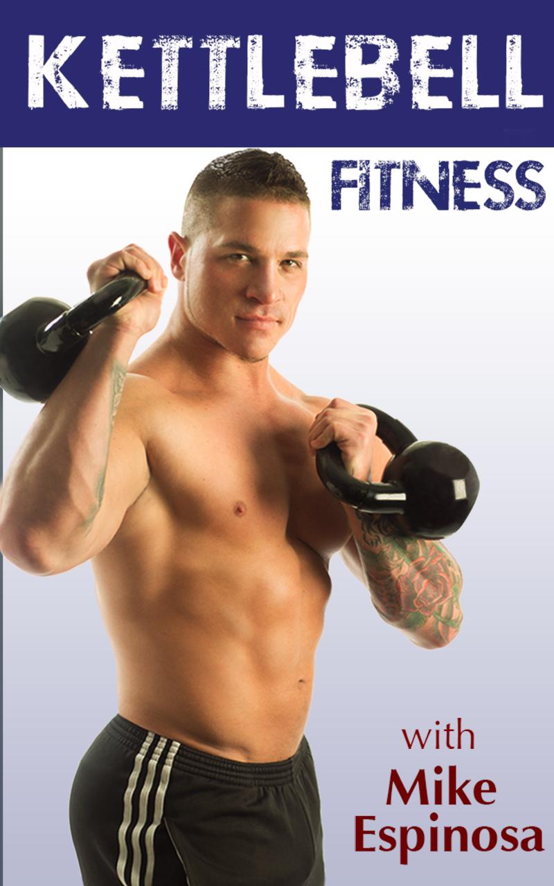 Kettlebell Fitness with Mike E